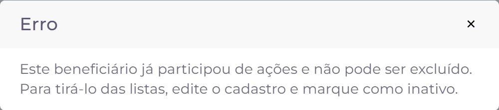 Exclusão recusada: o beneficiário tem histórico.